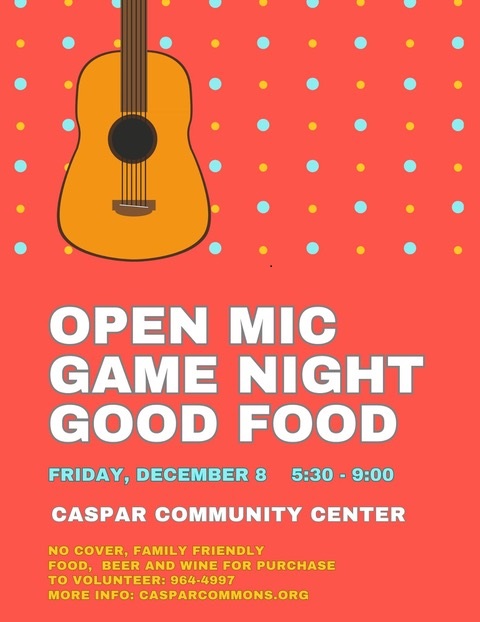 Game Night at Caspar Community Center on Friday, December 8, from 6 to 9 pm.