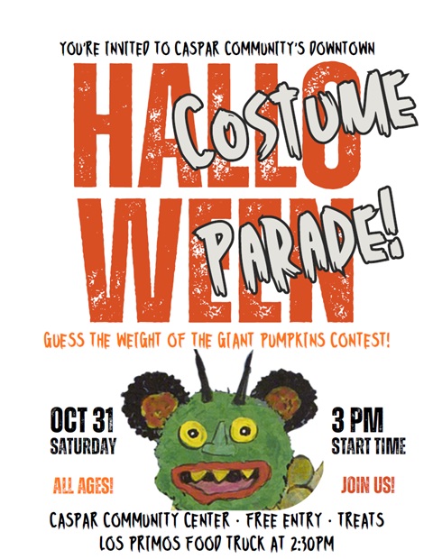 Halloween Costume Parade at Caspar Community Center in Caspar, California on Saturday, October 31, 2026, 3 pm.
